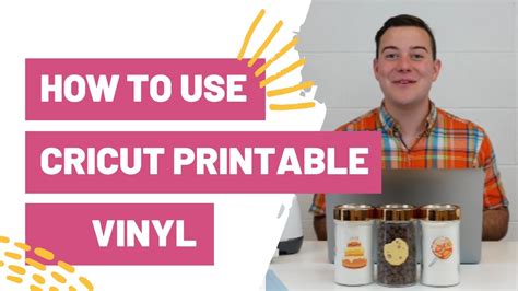 How To Use Cricut Printable Vinyl